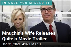 Mnuchin&#39;s Wife Releases Quite a Movie Trailer