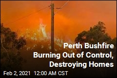Australia Bushfire Burning Out of Control Near Perth