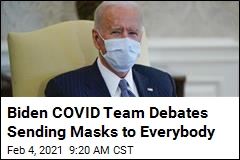 Biden Might Revive Plan to Send Masks to All Americans