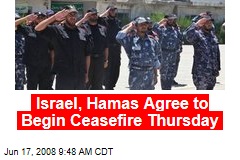 Israel, Hamas Agree to Begin Ceasefire Thursday