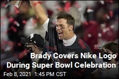 Brady Covers Nike Logo During Super Bowl Celebration