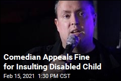 Comedian Who Mocked Disabled Child Takes Case to Top Court