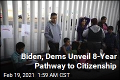 Biden, Dems Unveil 8-Year Path to Citizenship
