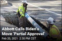 Abbott Calls Biden&#39;s Move &#39;Partial Approval&#39;