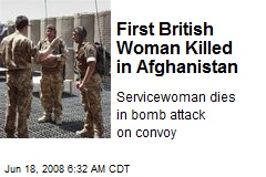 First British Woman Killed in Afghanistan