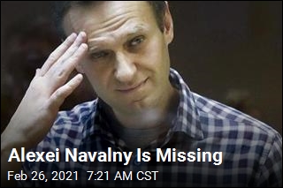 Allies Have No Idea Where Alexei Navalny Is