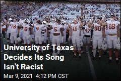 Texas Decides Its Song Isn&#39;t Racist