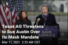Texas AG: I&#39;ll Sue Austin Over Mask Mandate