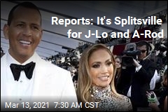 Reports: It&#39;s Splitsville for J-Lo and A-Rod