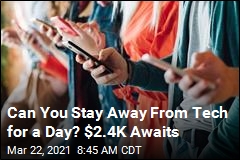 Can You Stay Away From Tech for a Day? $2.4K Awaits