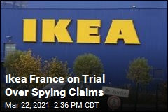 Ikea France on Trial Over Spying Claims