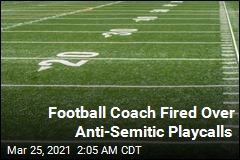 Football Coach Fired Over Anti-Semitic Playcalls