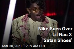 Nike Sues Over Lil Nas X &#39;Satan Shoes&#39;