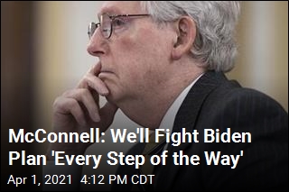 McConnell: We&#39;ll Fight Biden Plan &#39;Every Step of the Way&#39;