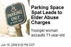 Parking Space Spat Leads to Elder Abuse Charges