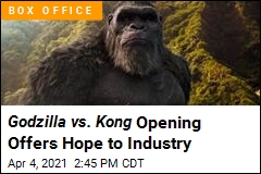 Godzilla vs. Kong Opening Is a Pandemic High Point