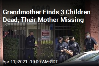 Grandmother Finds 3 Children Dead, Their Mother Missing