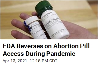 Women Don&#39;t Have to Go in Person for Abortion Pill