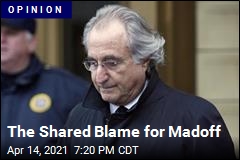 The Shared Blame for Madoff
