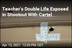 Teacher&#39;s Double Life Exposed in Shootout With Cartel