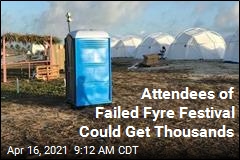 Payout Coming for Attendees of Failed Fyre Festival