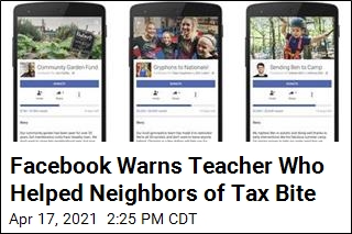 Facebook Warns Teacher Who Helped Neighbors of Tax Bite