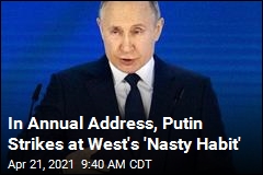 Putin&#39;s Annual Address Is Packed With Warnings