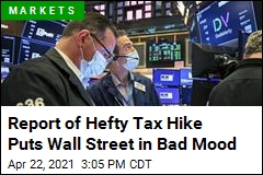 Report of Hefty Tax Hike Puts Wall Street in Bad Mood