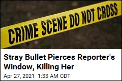 Journalist, 24, Killed When Stray Bullet Pierces Window