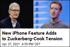 New iPhone Feature Adds to Zuckerberg-Cook Tension