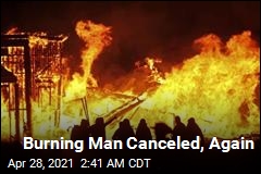 Burning Man Canceled, Again