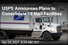 USPS Announces Plans to Consolidate 18 Mail Facilities