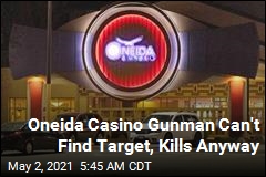 At Least 3 Dead in Oneida Reservation Casino Shooting