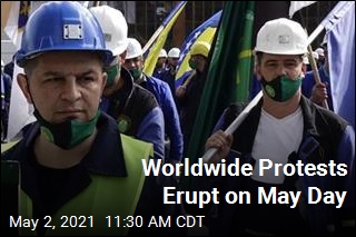 Workers Protest Worldwide on May Day