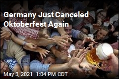 Germany Just Canceled Oktoberfest Again