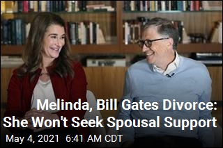 Melinda, Bill Gates Divorce: She Won&#39;t Seek Spousal Support