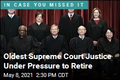 Oldest Supreme Court Justice Under Pressure to Retire