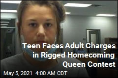 After Rigged Homecoming Queen Contest, Teen to Be Charged as Adult