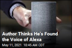Author Thinks He&#39;s Found the Voice of Alexa