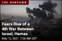 It&#39;s &#39;Worst Fighting Since the 2014 Gaza War&#39;