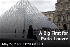 A Big First for Paris&#39; Louvre