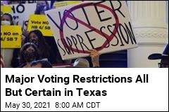 Voting Restriction Laws Near Finish Line in Texas