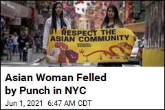 In Another Anti-Asian Attack, Woman Punched in NYC