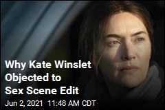 Why Kate Winslet Objected to Sex Scene Edit