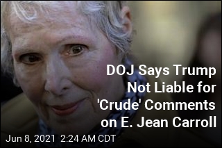 DOJ Wants to Sub for Trump in E. Jean Carroll Lawsuit