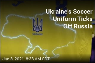 Ukraine&#39;s Soccer Uniform Ticks Off Russia