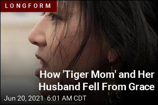 Inside the Downfall of &#39;Tiger Mom&#39; and Husband
