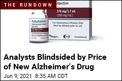 That New Alzheimer&#39;s Drug Costs Way More Than Expected