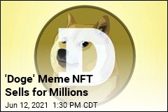 Iconic &#39;Doge&#39; Meme NFT Breaks Record at $4M