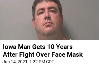 Iowa Man Sentenced to 10 Years After Fight Over Mask